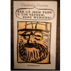 Vladimír Škutina - Tak už jsem tady...